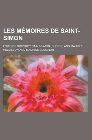 Cover of Les Memoires de Saint-Simon