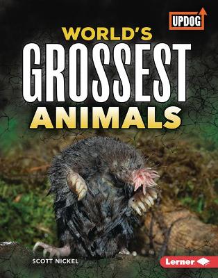 Book cover for World's Grossest Animals