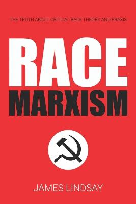 Book cover for Race Marxism