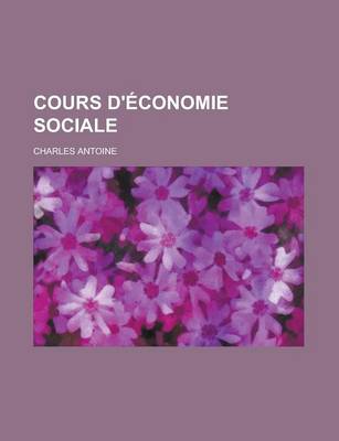 Book cover for Cours D'Economie Sociale