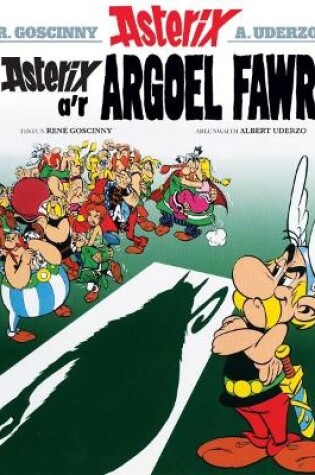 Cover of Asterix a'r Argoel Fawr
