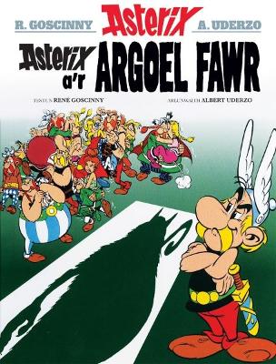 Book cover for Asterix a'r Argoel Fawr