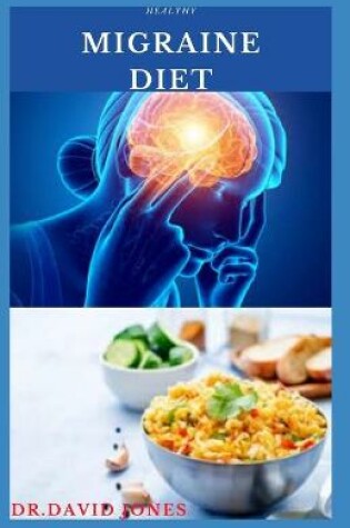 Cover of Healthy Migraine Diet