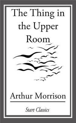 Book cover for The Thing in the Upper Room