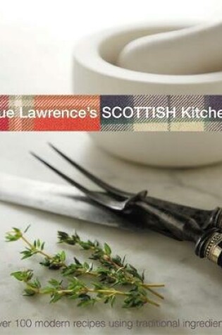 Cover of Sue Lawrence's Scottish Kitchen