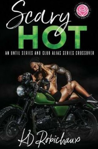 Cover of Scary Hot