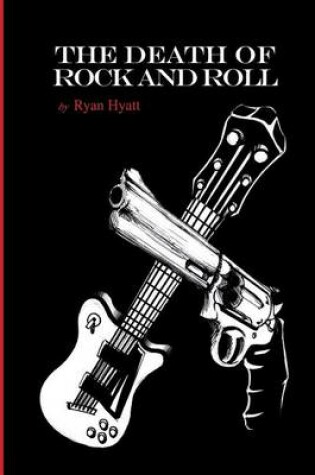 Cover of The Death of Rock and Roll