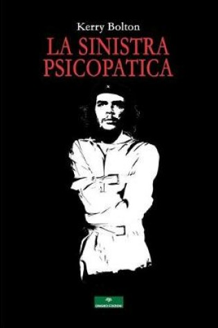 Cover of La Sinistra Psicopatica