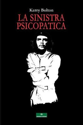 Book cover for La Sinistra Psicopatica