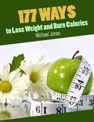 Book cover for 177 Ways to Lose Weight and Burn Calories