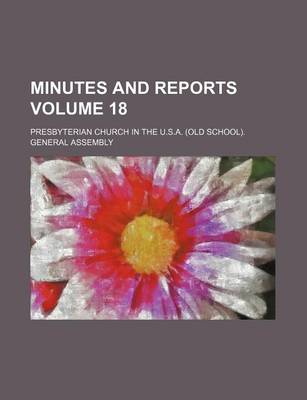 Book cover for Minutes and Reports Volume 18