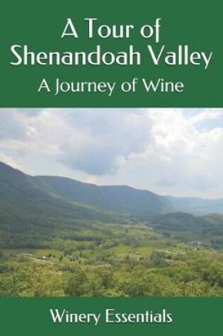 Cover of A Tour of Shenandoah Valley