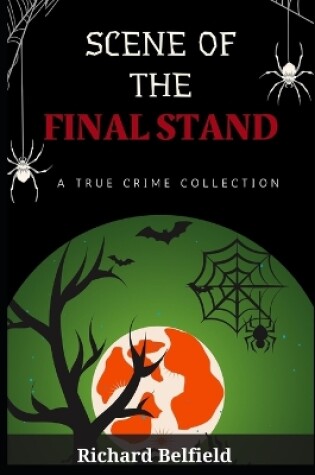 Cover of Scene of the Final Stand