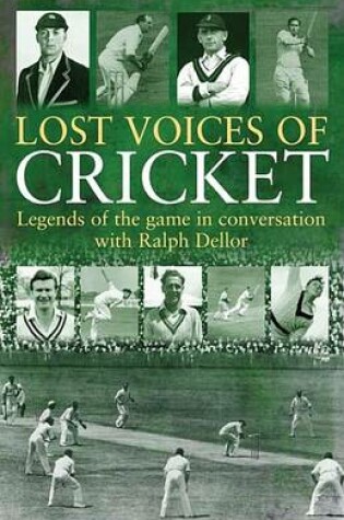 Cover of Lost Voices of Cricket