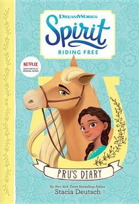 Book cover for Spirit Riding Free: Pru's Diary