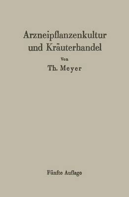 Cover of Arzneipflanzenkultur Und Krauterhandel