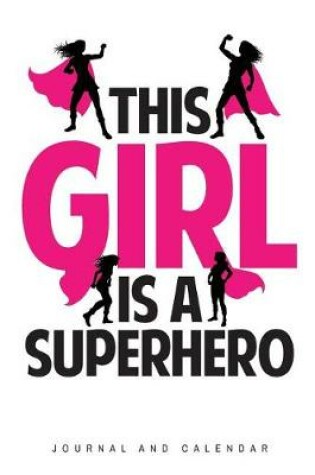 Cover of This Girl Is a Superhero