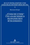 Book cover for "Juedische Ethik" Und Anarchismus Im Spanischen Buergerkrieg