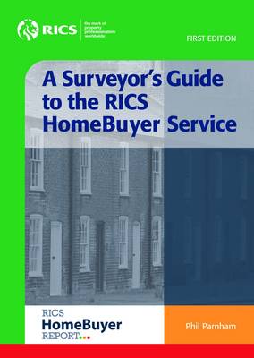 Book cover for A Surveyor's Guide to the RICS Homebuyer Service