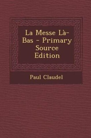 Cover of La Messe La-Bas