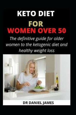 Cover of Keto Diet for Women Over 50