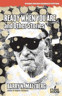 Book cover for Ready When You Are and Other Stories