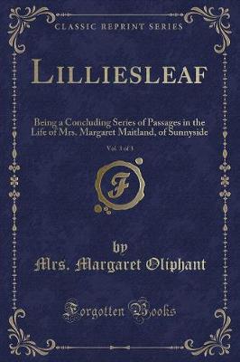 Book cover for Lilliesleaf, Vol. 3 of 3