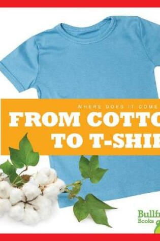 Cover of From Cotton to T-Shirt