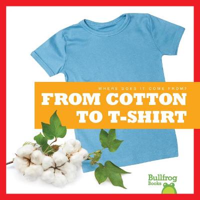 Cover of From Cotton to T-Shirt