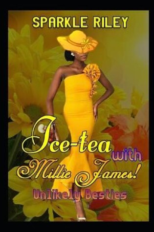 Cover of Ice-tea with Millie James!