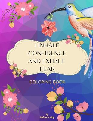 Book cover for I Inhale Confidence and Exhale Fear