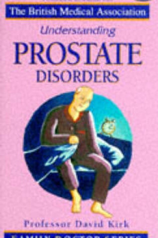 Cover of Understanding Prostate Disorders