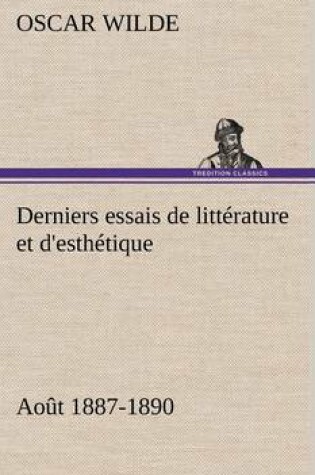 Cover of Derniers essais de litt�rature et d'esth�tique