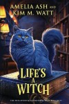 Book cover for Life's A Witch