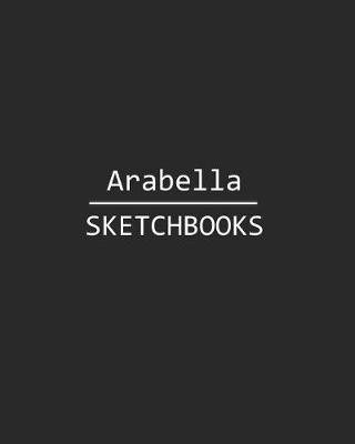 Book cover for Arabella Sketchbook