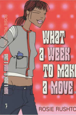 Cover of What a Week to Make a Move