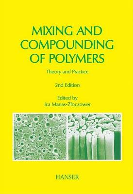 Book cover for Mixing and Compounding of Polymers 2e