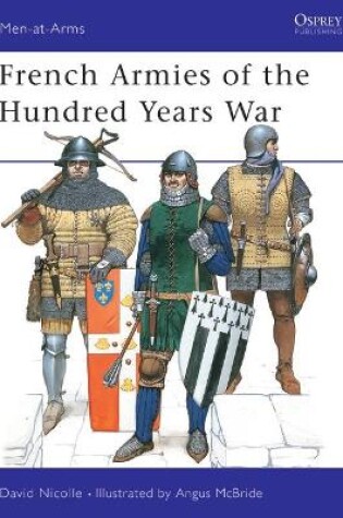 Cover of French Armies of the Hundred Years War