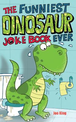 Book cover for The Funniest Dinosaur Joke Book Ever