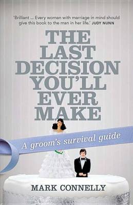 Book cover for The Last Decision You'll Ever Make