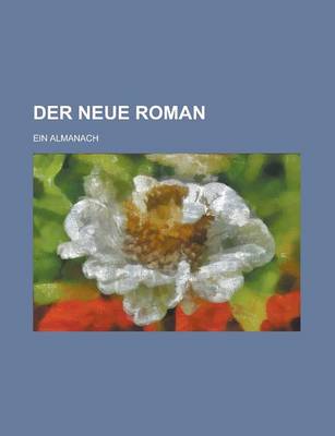 Book cover for Der Neue Roman; Ein Almanach