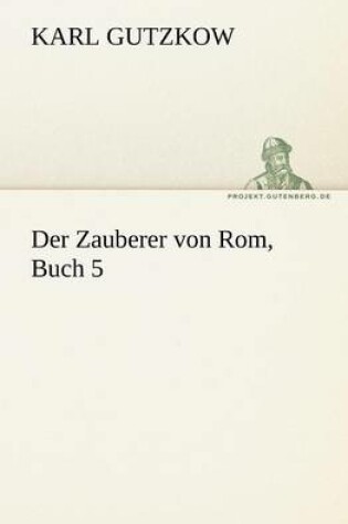 Cover of Der Zauberer Von ROM, Buch 5