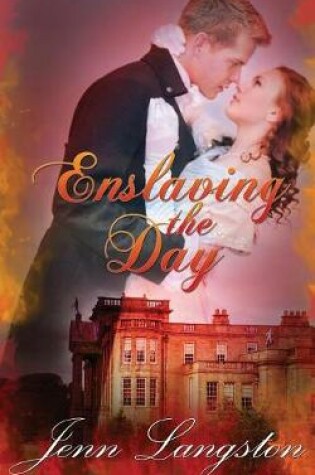 Cover of Enslaving the Day