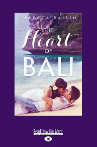 Cover of The Heart of Bali