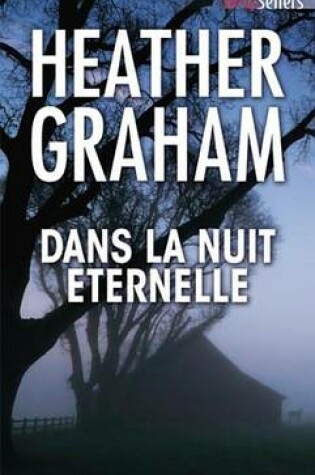 Cover of Dans La Nuit Eternelle
