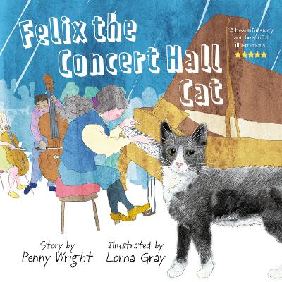 Book cover for Felix the Concert Hall Cat