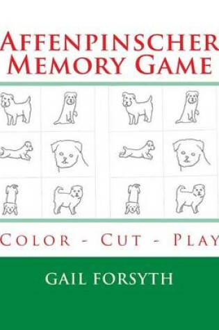 Cover of Affenpinscher Memory Game