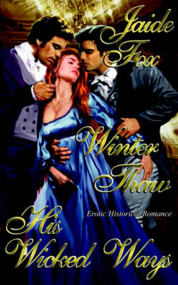Book cover for His Wicked Ways/Winter Thaw