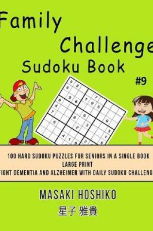 Cover of Family Challenge Sudoku Book #9