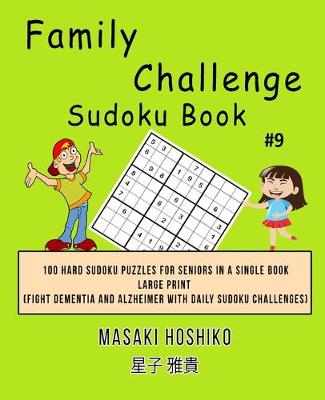 Book cover for Family Challenge Sudoku Book #9